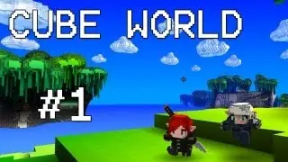 Cube World #1 - Come&ccedil;ando a aventura