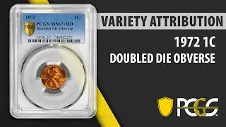 1972 Doubled Die Lincoln Cent | PCGS Variety Attribution