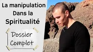 La Manipulation dans la Spiritualit&eacute; (&agrave; propos de la manipulation dite 