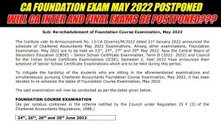 CA Foundation Exam May 2022 Attempt Postponement | Will CA Inter and Final Exam will be Postponed???