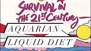 Survival in the 21st Century: Aquarian Liquid Diet | Pranic Living