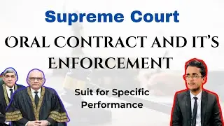 Oral Contract and its Enforcement | Suit for Specific Performance | 2024 SCMR 1709
