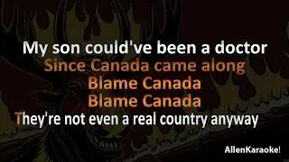 South Park Movie OST - Blame Canada (Karaoke)