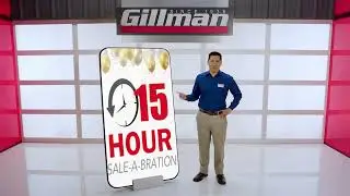 Gillman's 15 Hour SALE-A-BRATION Is HERE!