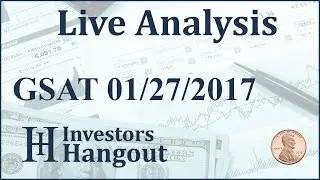 GSAT Stock Live Analysis 01-27-2017