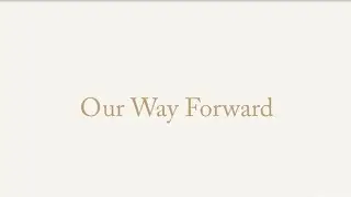Our Way Forward