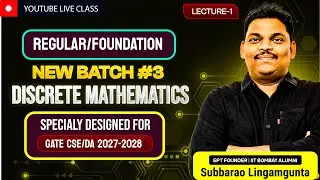 Discrete Mathematics For GATE Exam🔥 | L-1 | GATE CSE/DA Regular/Foundation Course 2027/28