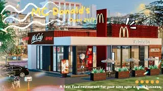 MC Donald's Restaurant 247 - the sim 4 (Business & Hobbies Pack) | Mini Tour & Download CC |