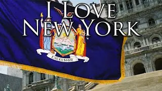 New York State Anthem: I Love New York