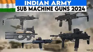 Indian Army Submachine Guns | Indian Army Weapons | Indian Army Power | Saqib Zia TV