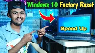 How To Factory Reset Windows 10 Laptop and PC | Clean All Drives