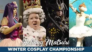 Holiday Matsuri 2023🌟Winter Cosplay Championship