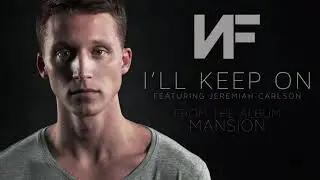 I'll Keep On - NF  ( 1 hour loop )