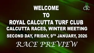 Calcutta Race Preview of 9th January 2026 ... #rctc #racecourse #kolkata  #preview