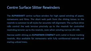 Centre Surface Slitter Rewinders