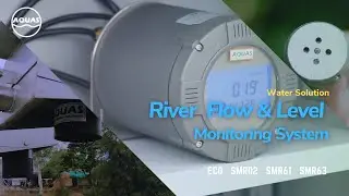 AQUAS Water Solution &ndash; River Flow and Level Monitoring System