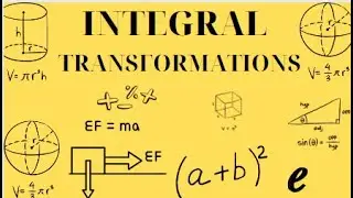 Msc. Maths // Integral Transformations// Basic definition of integral transformation & types .