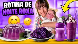ROTINA DA NOITE ROXA 💜 | BEB&Ecirc; REBORN DE SILICONE S&Oacute;LIDO