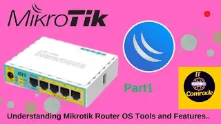 Mikrotik Router OS Tools And Features Part-1|| Mikrotik RouterOS Learning
