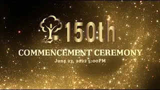 2022 Commencement Ceremony
