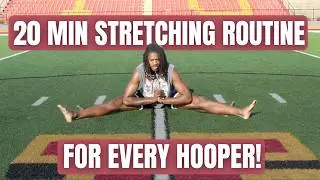 Every Hooper Needs This Stretch Routine | 20-Minute Follow Along