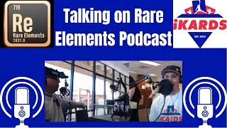 25 - Talking on Rare Elements Podcast Episode 75 With Aaron Hernandez