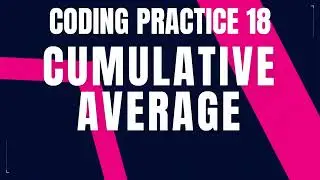 Cumulative Average | Coding Practice 18 | Nxtwave ccbp 4.0 telugu | Python Coding tips tricks | ccbp