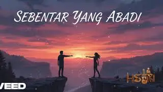 SEBENTAR YANG ABADI
