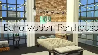 Boho Modern Penthouse- The Sims 4 || Speed Build