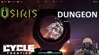 Osiris Dungeon | Full Playthrough | The Cycle Frontier | Season 1 #thecyclefrontier