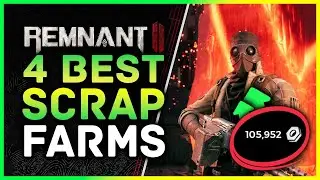Remnant 2 &mdash; 4 лучших способа добычи лома, кристаллов люменита и железа &mdash; 1 миллион лома в час!