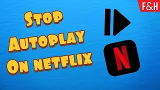 How To Disable Netflix Autoplay Trailers