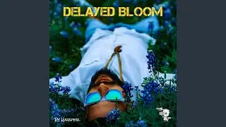 Delayed Bloom