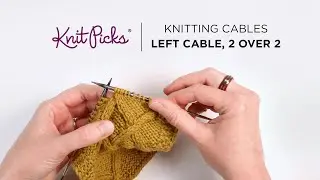 How to Knit Cables, Left Cable 2 over 2 - Tutorial