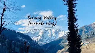 Manali&rsquo;s Most Dangerous Tunnel Roads & Solang Valley Adventure! 🚗❄️ (Part 1)