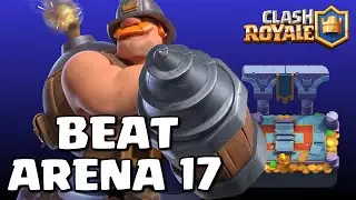 How to Pass Arena 17 in Clash Royale: Best Decks 🔥 #clashroyale #arena17 #bestdeck