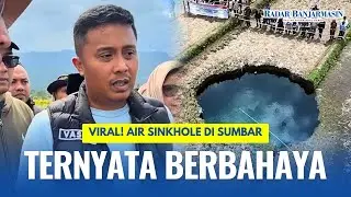 Jernih Tapi Berbahaya! Ini Peringatan Wagub Sumbar Vasko Soal Viral! Air Sinkhole di Limapuluh Kota 