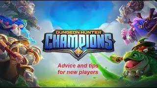 Dungeon Hunter Champions: Tips/Advice