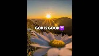 God is good