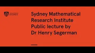'Artistic Mathematics: Truth and Beauty' by Henry Segerman