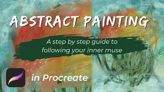 Creating an Intuitive Abstract Painting inspired by a Jar of Pickles?!