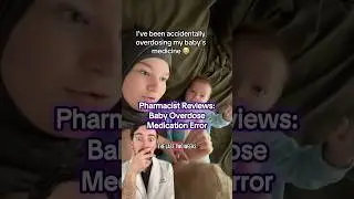 ПЕРЕДОЗИРОВКА ЛЕКАРСТВА У РЕБЁНКА из-за ошибки?!? Отзывы фармацевтов #педиатрия #реакцияврача