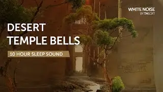 Desert Temple Wind and Bells Sleep Sound - 10 Hours - Black Screen