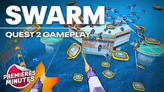 Swarm - Gameplay Oculus | Meta Quest 2