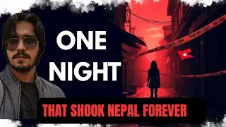 What Really Happened to Nirmala Panta?Nepal's Biggest Unsolved Crime | VIVEK VALSARAJ 