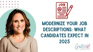 Modernize Your Job Descriptions: What Candidates Expect in 2025