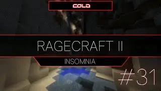 Minecraft: Ragecraft 2 Insomnia #31 