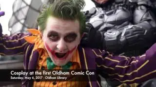 Cosplay at Oldham Comic Con, Saturday May 6, 2017