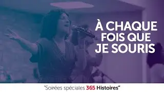 À chaque fois que je souris - Cris de Joie