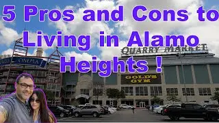 5 Pros and 5 Cons to moving to Alamo Heights I San Antonio, Tx  Real Estate